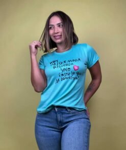 Camiseta hoy mas que nunca recuerda menta - 1202067